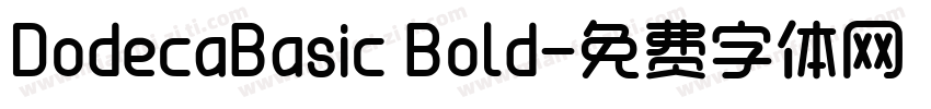 DodecaBasic Bold字体转换